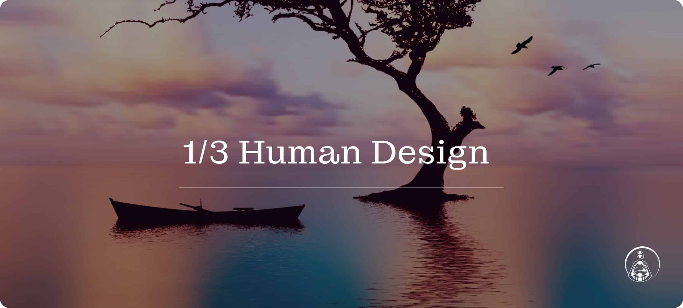 1/3 in Human Design