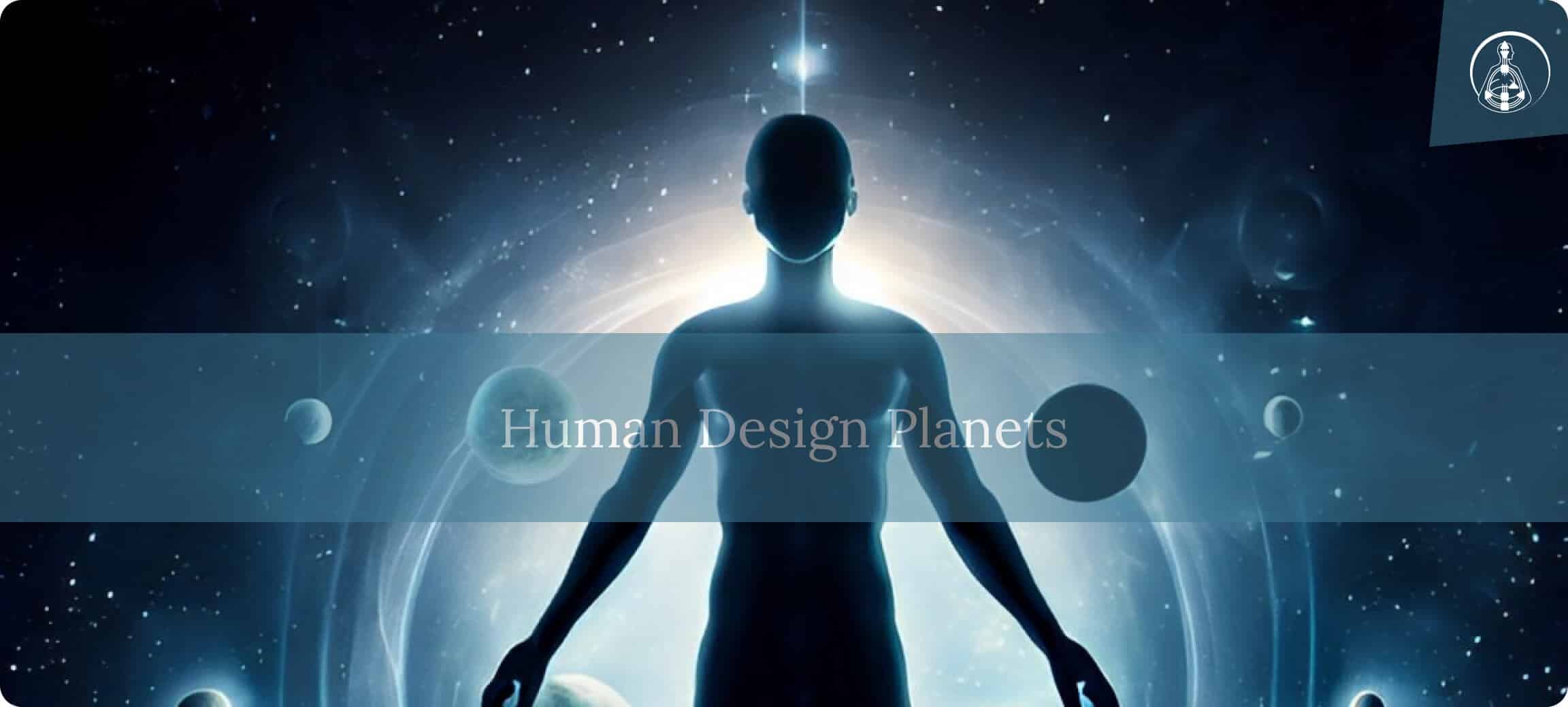 Human Design Planets