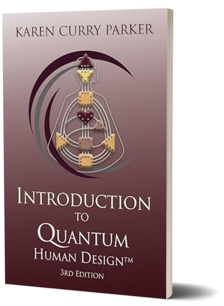 Introduction to Quantum Human Design - 3rd Edition