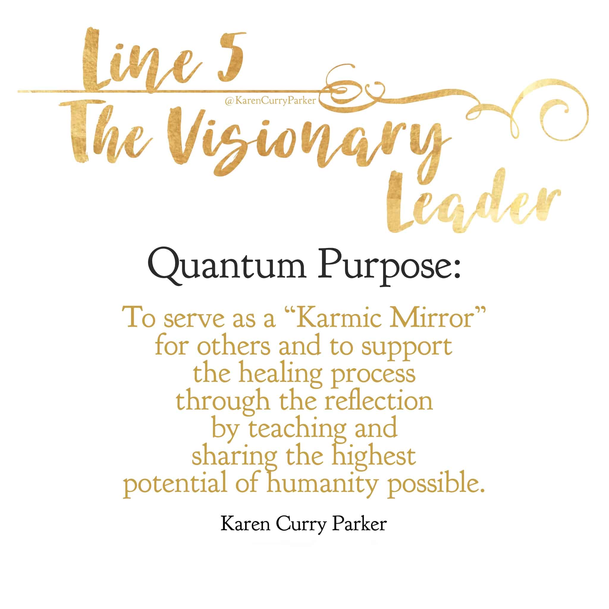 Line 5 Visionary Leader