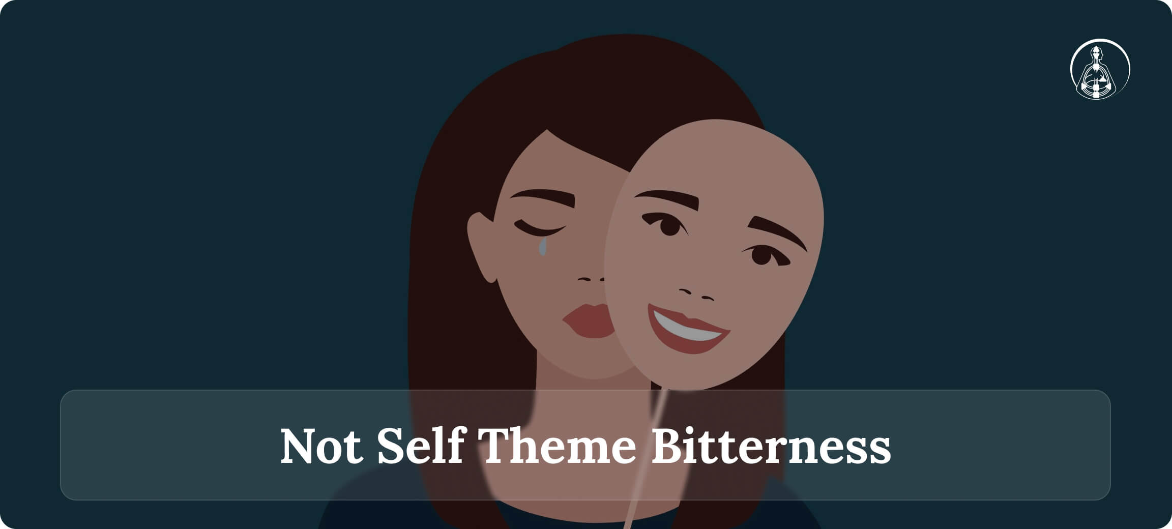 Not Self Theme Bitterness
