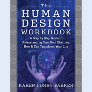 The Human Design Workbook